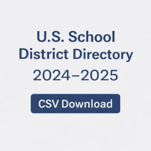 U.S. School District Directory 2024–2025 CSV download product image